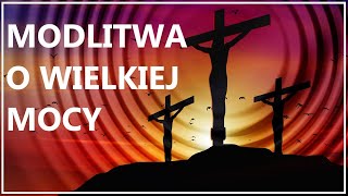 MODLITWA O WIELKIEJ SILE  Medytacyjna modlitwa na spokój siłę i nadzieję [upl. by Ehcsrop]