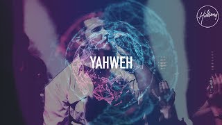 Yahweh  Hillsong Worship [upl. by Dianemarie]