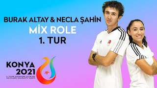 Necla ŞahinampBurak Altay  Mix Role 1 Tur  5 İslami Dayanışma Oyunları [upl. by Allekram417]