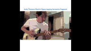 Andy Timmons  Electric gypsy tapping harmonics fragment guitar andytimmons electricguitar [upl. by Esenahs]