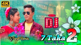 7 Taka 2 Sohrai Dj Song 🔹 New Sohrai Dj Song 🔹 Santali Dj Song Sohrai Dj Song 2024DjSonelRemix [upl. by Hendricks665]