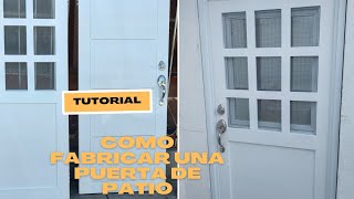 fabricación de puerta para patio [upl. by Benedikt]