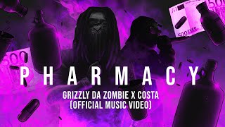 Pharmacy ෆාමසි costa x GRIZZLY da ZOMBIE Official Music Video [upl. by Oisacin]