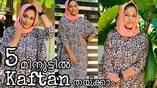 Kaftan cutting and stitching in malayalam  kaftan cutting and stitching  kaftan top  mufithaafsal [upl. by Dylane55]