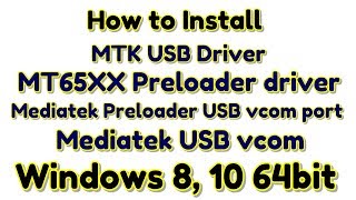 Part  2  How to install MediaTek Spreadtrum USB Driver Windows 810 64bit Guide  Hindi  हिंदी [upl. by Aliemaj]