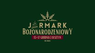 Jarmark Bożonarodzeniowy w Olsztynie 1517 grudnia 2023 CRS Ukiel  klip promocyjny [upl. by Anilok]