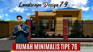 Landscape Design 79  Rumah Minimalis Tipe 76 [upl. by Crist]