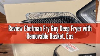 Review Chefman Fry Guy Deep Fryer with Removable Basket EasytoClean NonStick Coating and Coolto [upl. by Trixie590]