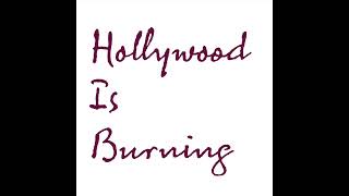 Konstantin Elias Fuchs  Hollywood Is Burning audio only [upl. by Aretina216]