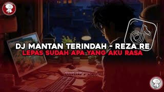 DJ LEPAS SUDAH APA YANG AKU RASA FULLBASS JEDAG JEDUG STYLE ZEN5EMBE VIRAL TIKTOK TERBARU 2024‼️ [upl. by Eceirtal994]