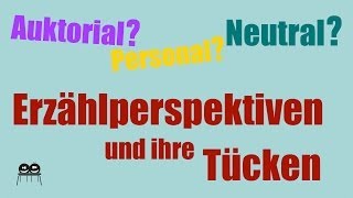 Erzählperspektiven  Merkmale und Unterscheidungen [upl. by Nautna]