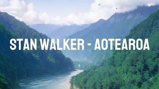 Stan Walker  Aotearoa Lyric Video [upl. by Eetsirhc]