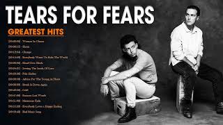 Tears For Fears Greatest Hits Full Album 2021  Best Songs Of Tears For Fears [upl. by Luciano726]