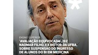 UFBA SUSPENDERÁ VAGAS DE MEDICINA PARA O BI BACHARELADO INTERDISCIPLINAR DA SAÚDE [upl. by Gherardo]