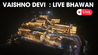 🛑 Live Vaishno Devi Bhawan 28012023  Train Raider [upl. by Chilt]