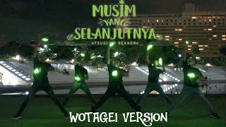 【STYLE】Tsugi no Season  JKT48 Wotagei Version【ヲタ芸】 [upl. by Dominica883]