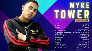 Myke Tower Mix Exitos 2024  Las Mejores Canciones Más Populares De Myke Tower [upl. by Isej]