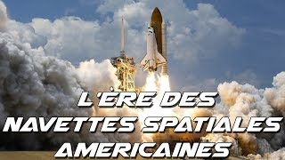 LA NAVETTE SPATIALE AMÉRICAINE [upl. by Toth]