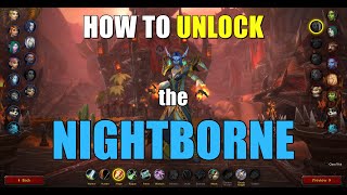 How to unlock the Nightborne  Complete Walkthrough [upl. by Jarin]