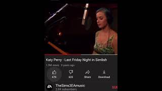 Katy Perry singing Last Friday Night in simlish [upl. by Notniuq805]