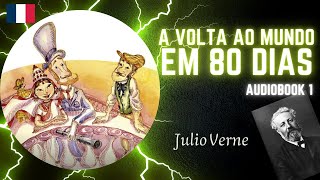 audiobook 1  A Volta ao Mundo em 80 Dias [upl. by Hawkins]