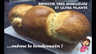 ♡ BRIOCHE ULTRA MOELLEUSE ET FILANTE JUSQUAU LENDEMAIN  ♡ Pâtissez avec MaRy ♡ [upl. by Eineeuq]