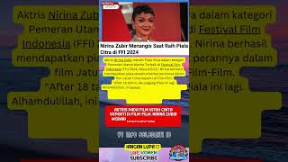 Nirina Zubir Menangis Saat Raih Piala Citra di FFI 2024 beritaartis nirinazubir [upl. by Enomsed]