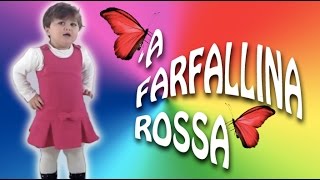 Filastrocca Napoletana  La Farfallina Rossa [upl. by Enomrej]