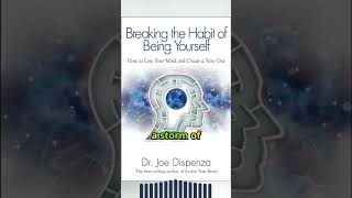 Breaking the Habit of Being Yourself Joe Dispenza [upl. by Oirogerg]