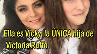 Ella es Vicky la única hija de Victoria Ruffo que heredó su belleza [upl. by Aiyt]