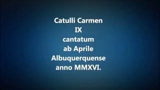 Catulli Carmen IX  Catullus 9 Verani omnibus e meis amicis [upl. by Laddie17]