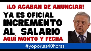 INCREMENTO AL SALARIO PARA 2024 [upl. by Adranoel]