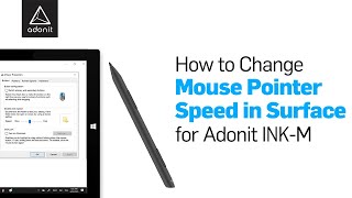 How to customize the mouse pointer speed for Adonit INKM  Quick amp Easy [upl. by Otiv]