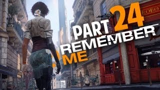 Remember Me Walkthrough Part 24 Gameplay Review Lets Play Playthrough Xbox360PS3PC [upl. by Aryc]