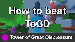 JToH  Tower of Great Displeasure ToGD guide [upl. by Clippard350]