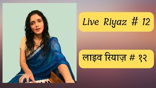 20 min Guided Live Riyaz with Bidisha  12 [upl. by Menard133]