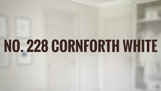 Best Neutral Paint Colors  Cornforth White by Farrow and Ball [upl. by Sitnik185]