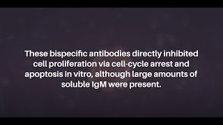 Bispecific Antibodies for Bcell Lymphoma Treatment  Oncotarget [upl. by Sivert]