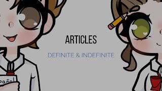 DEFINITE AND INDEFINITE ARTICLES [upl. by Michaele944]