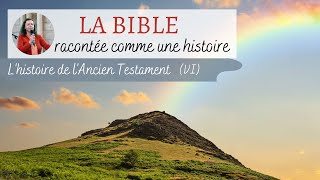 La Bible racontée comme une histoire  Lhistoire de Moïse 12 [upl. by Doykos964]