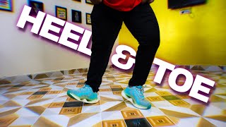 Shuffle Tutorial Tips to improve your l HEEL amp TOE l Hip Hop dance tutorial l Hip Hop Dance Moves l [upl. by Adnohr]