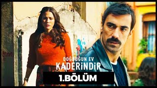 Doğduğun Ev Kaderindir  1 Bölüm [upl. by Dreher]