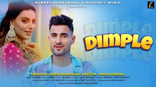 Dimple Official Video  New Punjabi Song  Ronnie  Ginni Kapoor  Photofit Music Company  2022 [upl. by Sal]