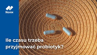 Ile czasu trzeba przyjmować probiotyk • Narex [upl. by Assetnoc]