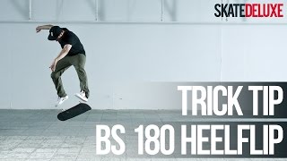 BS 180 Heelflip  Skateboard Trick Tip  FrançaisFrench  skatedeluxe [upl. by Mathia]