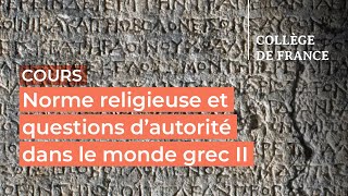 Norme religieuse et questions dautorité II 1  Vinciane PirenneDelforge 20212022 [upl. by Evin]