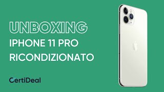 Unboxing iPhone 11 Pro ricondizionato da CertiDeal [upl. by Jarrod208]