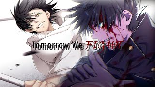 Tomorrow We FightIn 「Anime MV」 [upl. by Attiuqaj]