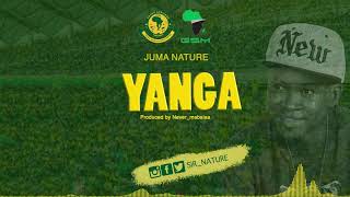 Juma Nature Yanga Official Audio [upl. by Doubler652]