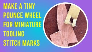 Make a Pounce Wheel from Watch Gears for Miniature Leather Tooling Stitch Marks [upl. by Alfonzo]